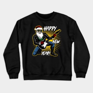 Happy New Year! / Santa is a rocker Crewneck Sweatshirt